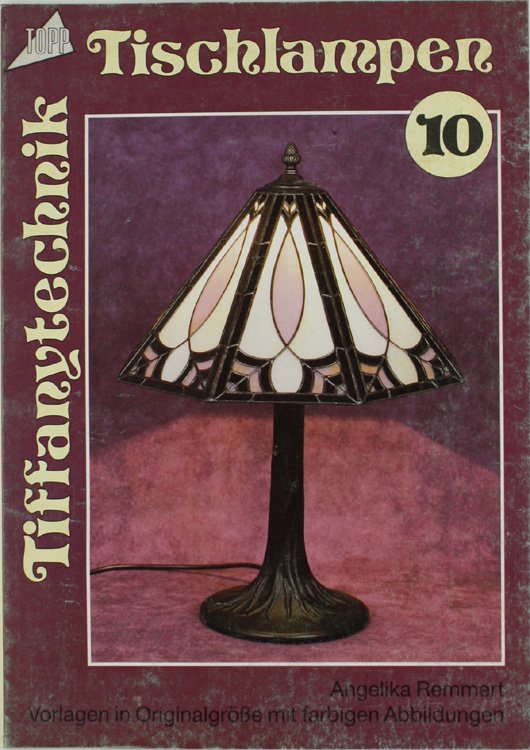 TISCHLAMPEN. Vorlagen in Originalgrösse mit farbigen Abbildungen.