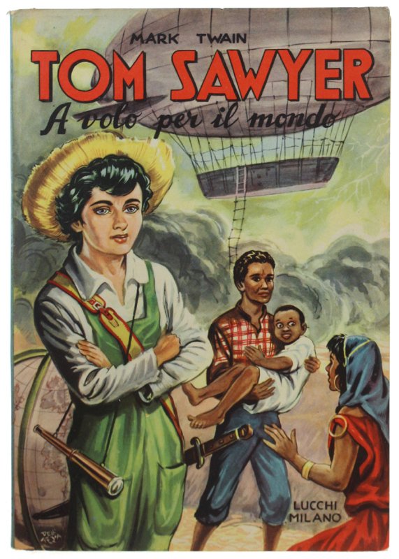 TOM SAWYER A VOLO PER IL MONDO. | Immagine principale