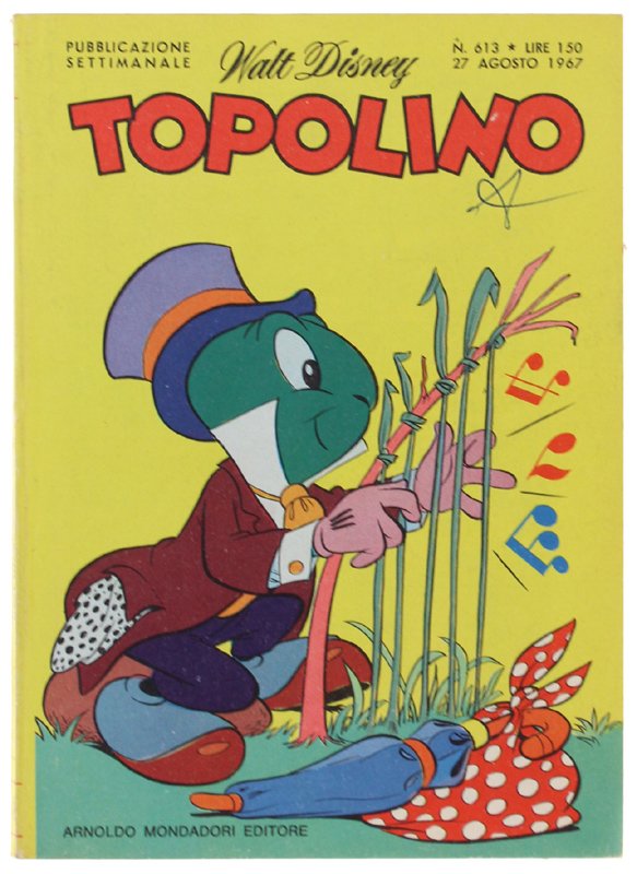 TOPOLINO N. 613 [piccola sigla in copertina, libretto e dorso …