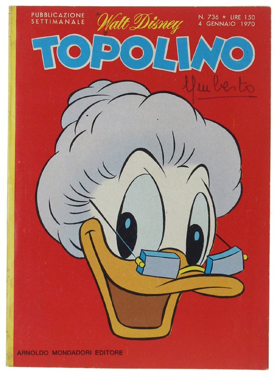 TOPOLINO N. 736 [Libretto e dorso in ottimo stato]
