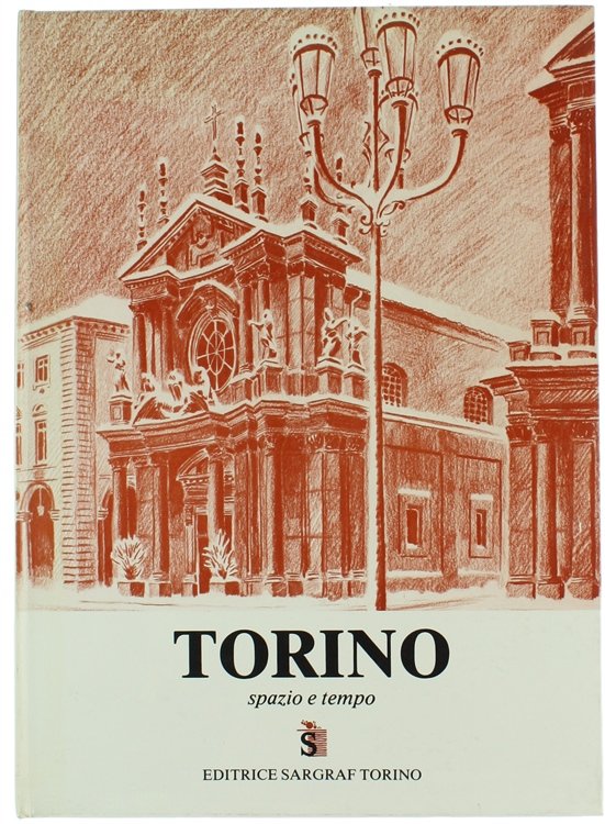 TORINO. Spazio e tempo.