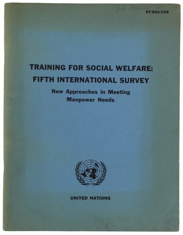 TRAINING FOR SOCIAL WELFARE: FIFTH INTERNATIONAL SURVEY. New Approaches in …