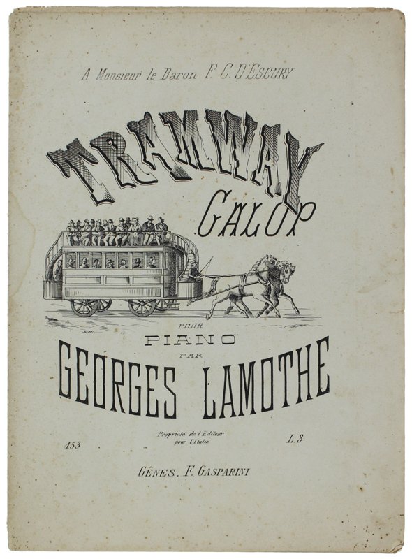 TRAMWAY GALOP pour piano op. 153. [spartito]