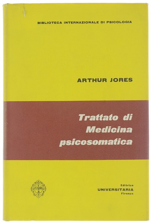 TRATTATO DI MEDICINA PSICOSOMATICA