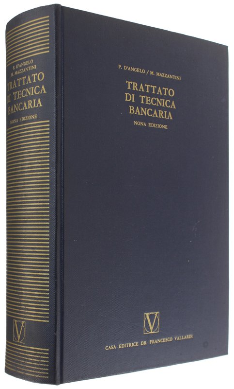 TRATTATO DI TECNICA BANCARIA - Nona edizione