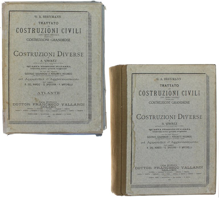 TRATTATO GENERALE DI COSTRUZIONI CIVILI. Volume IV: COSTRUZIONI DIVERSE di …