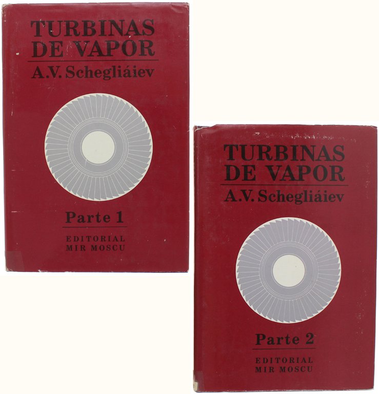 TURBINAS DE VAPOR. La teoria de proceso termico y las …