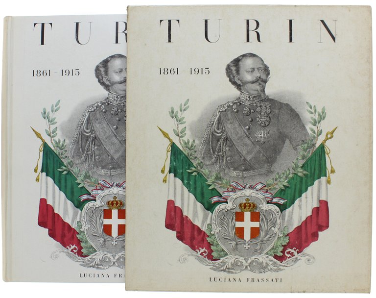 TURIN 1880 - 1915 (bilingual edition: french - english)