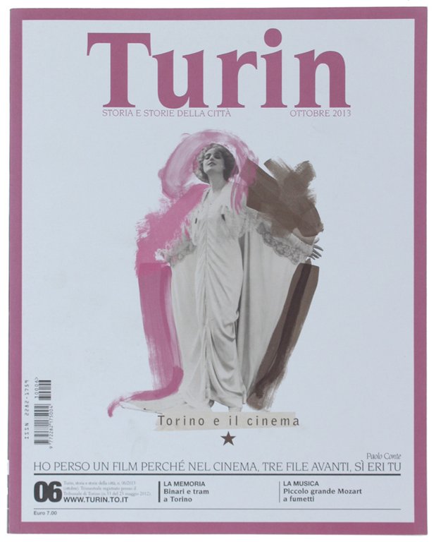 TURIN. Storia e storie della città - Ottobre 2013 | Immagine Gallery 2