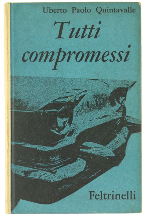 TUTTI COMPROMESSI.
