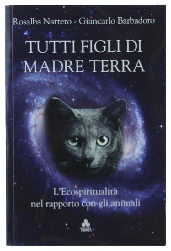 TUTTI FIGLI DI MADRE TERRA. L'Ecospiritualità nel rapporto con gli …