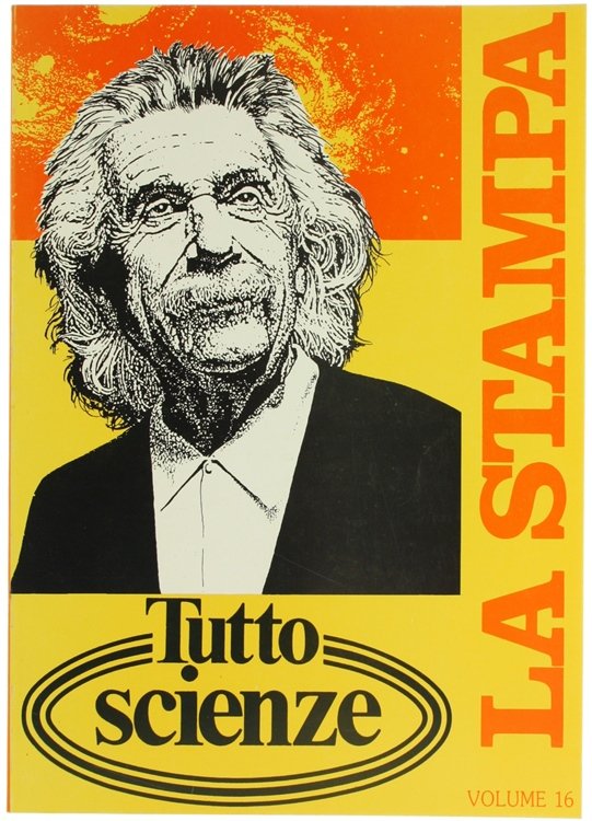 TUTTOSCIENZE. Volume 16. Tutto Scienze - Raccolta del supplemento settimanale …