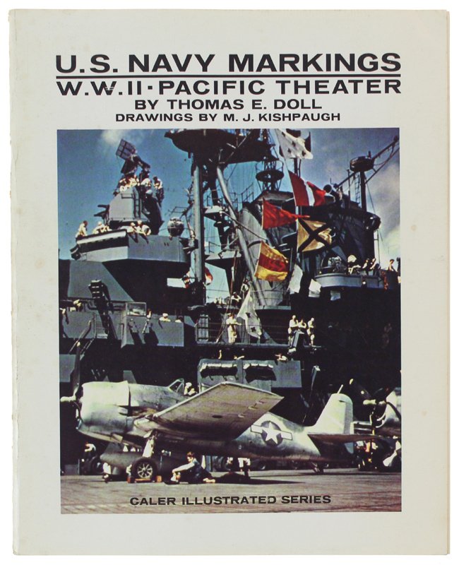 U.S. NAVY MARKINGS W.W. II - PACIFIC THEATER - Caler …