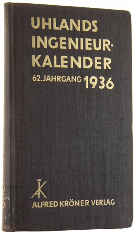 UHLANDS INGENIEUR KALENDER 1936. 62.Jahrgang.