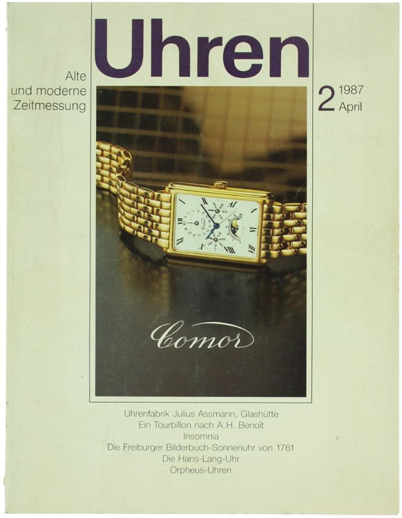 UHREN. Alte und moderne Zeitmessung. N. 2 - april 1987.