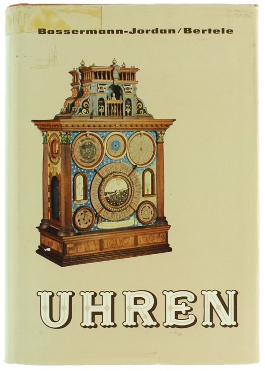 UHREN. Ein Handbuch für Sammler Liebhaber. Bibliothek Kunst- Antiquitäten, Band …