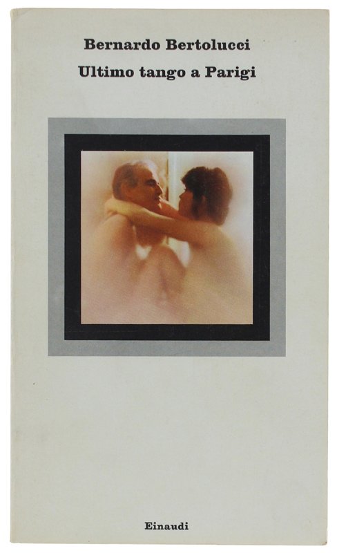 ULTIMO TANGO A PARIGI [come nuovo]
