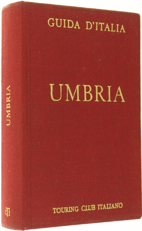 UMBRIA. Guida d'Italia.