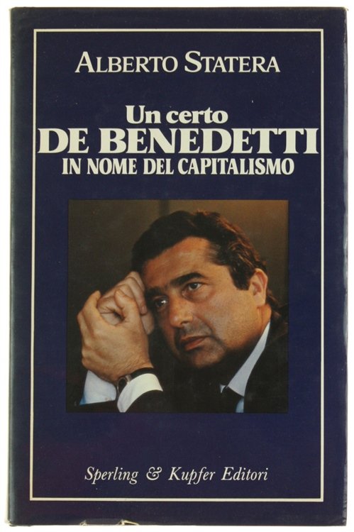 UN CERTO DE BENEDETTI [1a edizione, come nuovo]