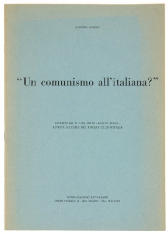 UN COMUNISMO ALL'ITALIANA?"