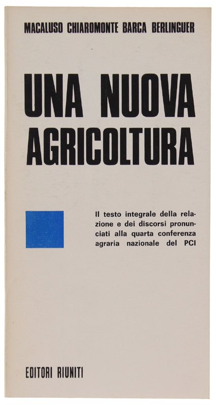 UNA NUOVA AGRICOLTURA