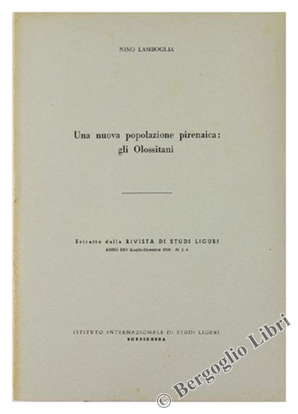 UNA NUOVA POPOLAZIONE PIRENAICA: GLI OLOSSITANI.
