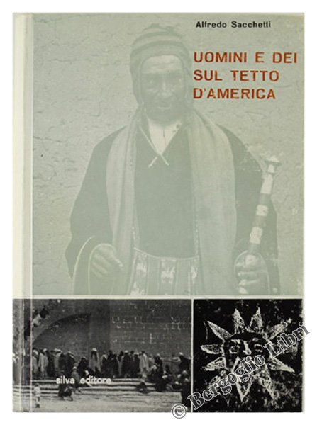 UOMINI E DEI SUL TETTO D'AMERICA.