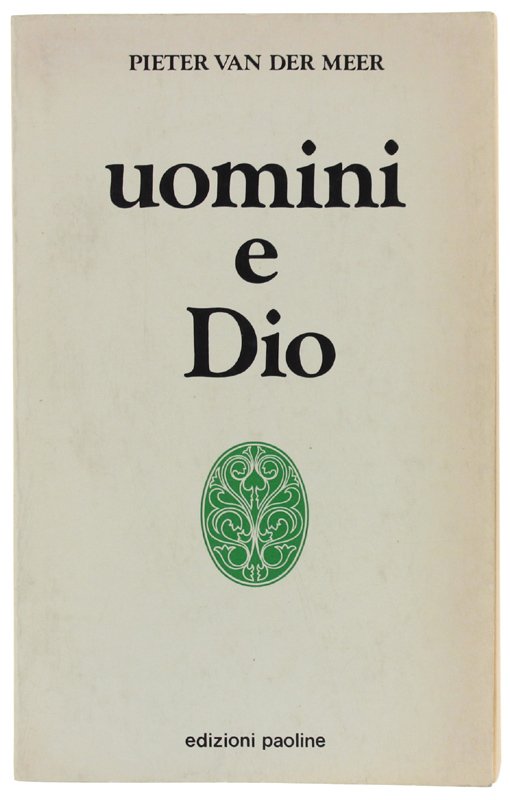 UOMINI E DIO