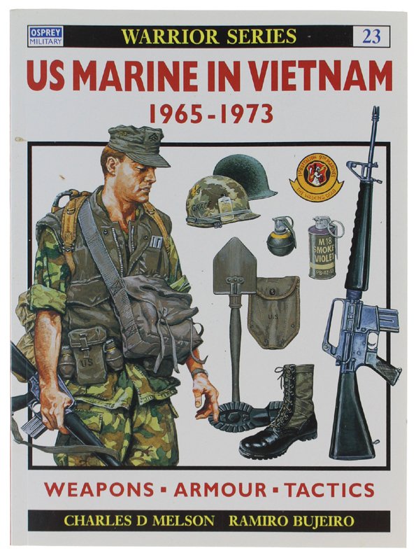 US MARINE IN VIETNAM 1965-1973 - Warrior Series 23