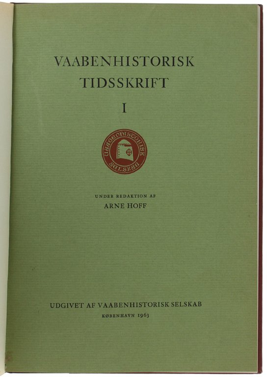 VAABENHISTORISKE TIDSSKRIFT - I.