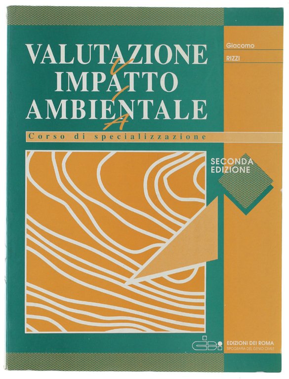 VALUTAZIONE IMPATTO AMBIENTALE. Corso di specializzazione.
