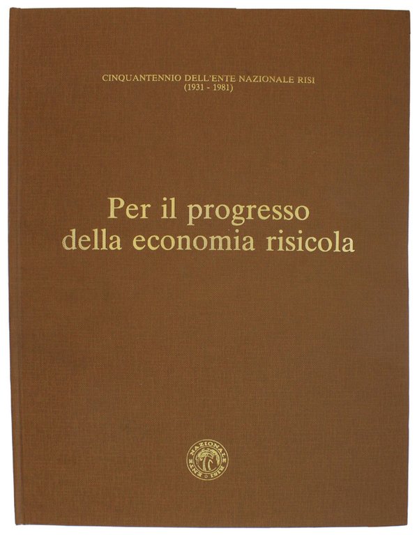 VARIETA' DI RISO IN ITALIA - DIFESA FITOSANITARIA E DISERBO …