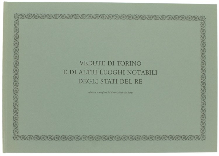 VEDUTE DI TORINO E DI ALTRI LUOGHI NOTABILI DEGLI STATI … | Immagine Gallery 1