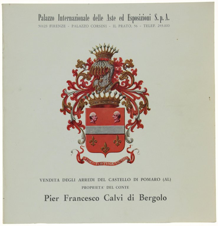 VENDITA DEGLI ARREDI DEL CASTELLO DI POMARO (AL) PROPRIETA' DEL …