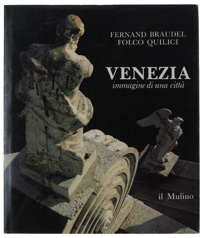 VENEZIA. Immagine di una città.