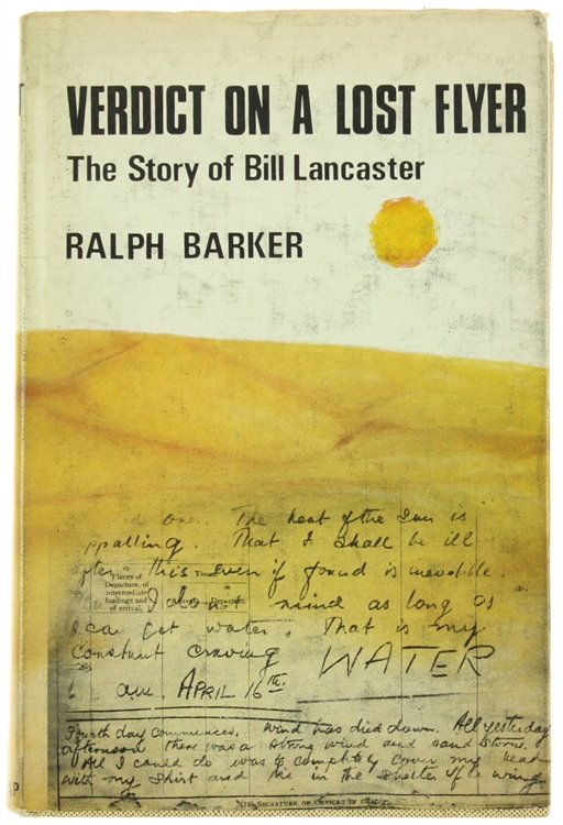 VERDICT ON A LOST FLYER. The Story of Bill Lancaster.