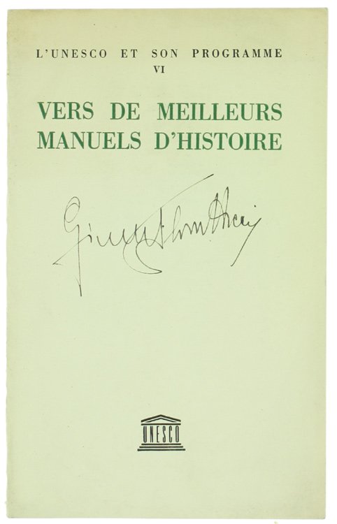 VERS DE MEILLEURS MANUELS D'HISTOIRE - L'Unesco et Son Programme …