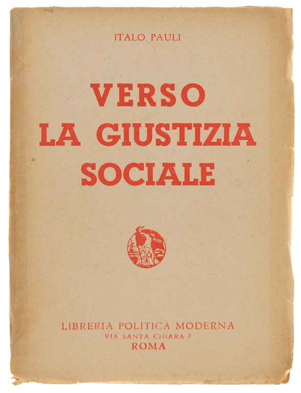 VERSO LA GIUSTIZIA SOCIALE.