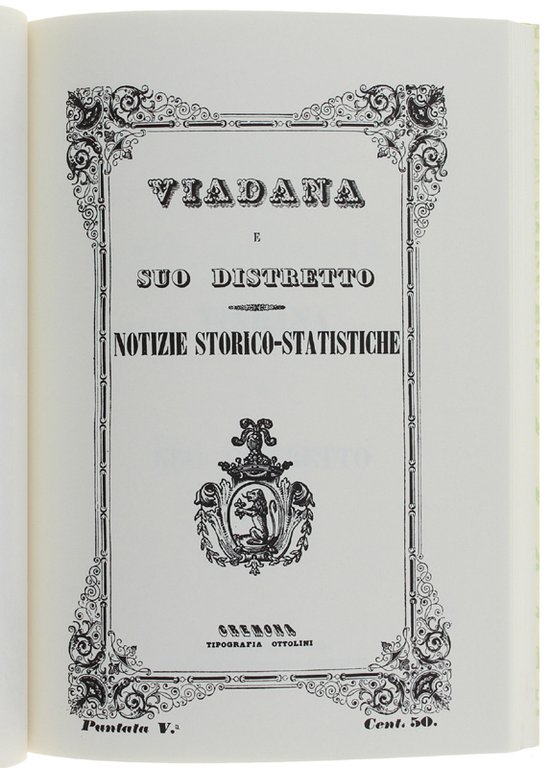 VIADANA E SUO DISTRETTO. Notizie storico statistiche.