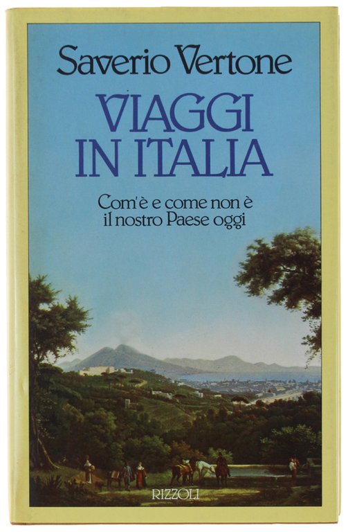 VIAGGI IN ITALIA. Com'è e come non è il nostro …