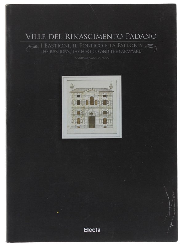 VILLE DEL RINASCIMENTO PADANO. I Bastioni, il Portico e la …