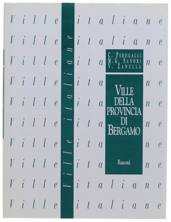 VILLE DELLA PROVINCIA DI BERGAMO - Lombardia 3.