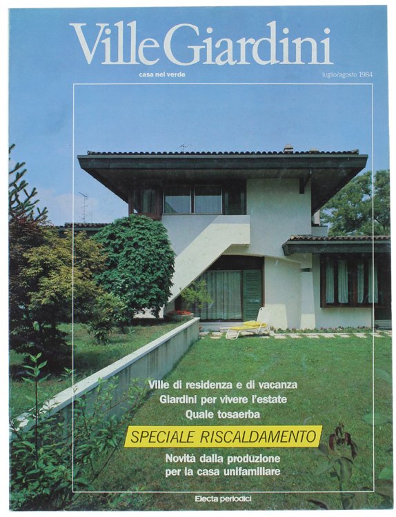 VILLE GIARDINI - Casa nel verde. N. 188 - Luglio/Agosto …