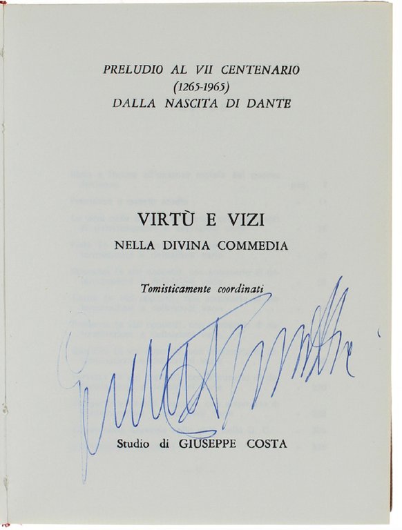 VIRTU' E VIZI NELLA DIVINA COMMEDIA Tomisticamente coordinati. Preludio al …