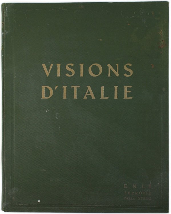 VISIONS D'ITALIE.