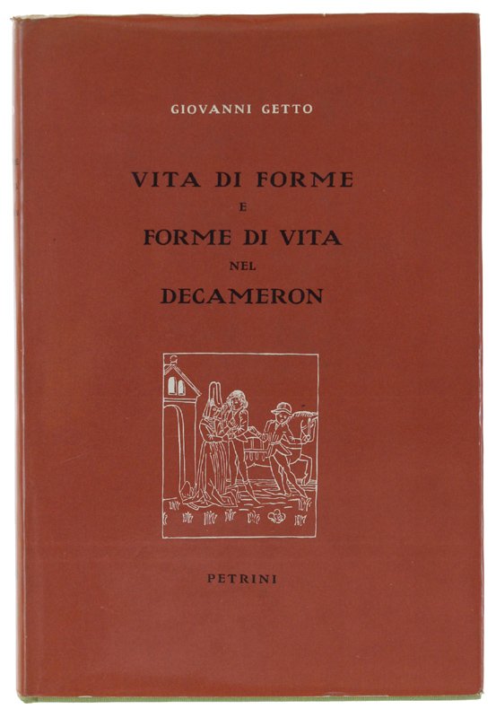 VITA DI FORME E FORME DI VITA NEL DECAMERON