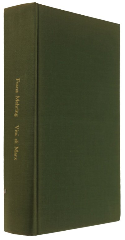 VITA DI MARX. Prefazione di Ernesto Ragionieri [volume rilegato, ottimo]