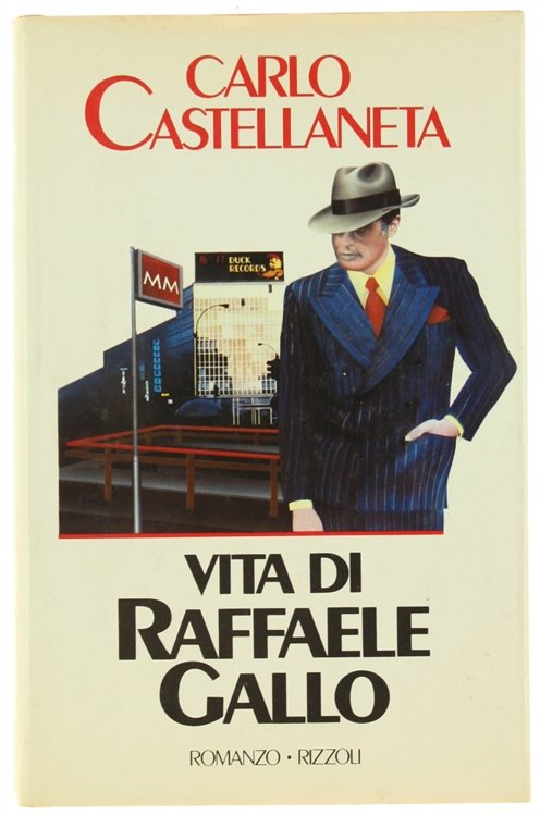 VITA DI RAFFAELE GALLO. Romanzo.