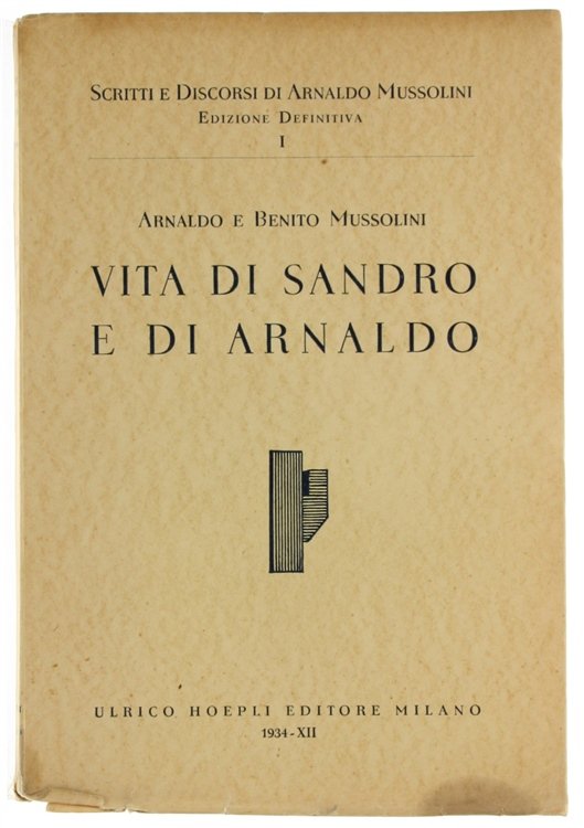 VITA DI SANDRO E DI ARNALDO.