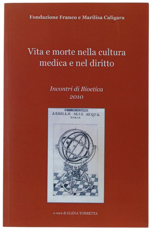 VITA E MORTE NELLA CULTURA MEDICA E NEL DIRITTO. Incontri … | Immagine Gallery 2
